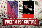 Poker & Pop Culture: 'King of a Small World' and 'Shut Up and Deal'