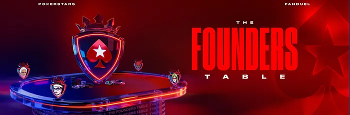 Get Exclusive Perks By Joining PokerStars x FanDuel’s New ‘Founders Table’ 101