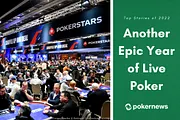 Top Stories of 2022, #10: Live Poker Booms in Post-Covid Era