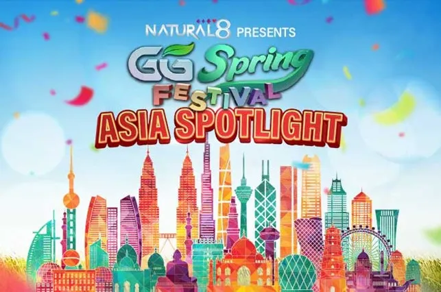 GG Spring Festival Natural8 Asia Spotlight