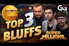 Super MILLION$ Best Bluffs