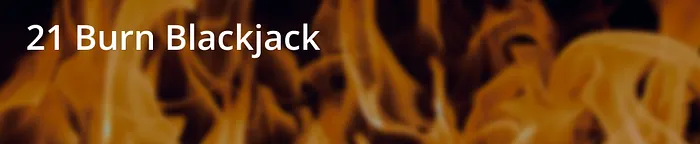 21 Burn Blackjack