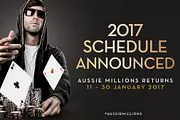 2017 Aussie Millions Poker Championship Schedule Announced, Taking Place Jan. 11-30