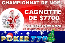Poker770 : Championnat de Noël à 7.700$