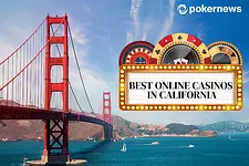 California Online Casinos - Where to Play Online in 2025