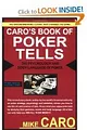 Caro's Book of Poker Tells: The Psychology and Body Language of Poker
