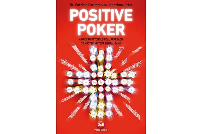 "Positive Poker" by Dr. Tricia Cardner with Jonathan Little