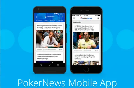 PokerNews Lança Nova App Móvel para Dispositivos Android e Apple 0001