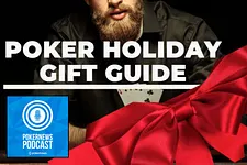PokerNews Holiday Gift Guide