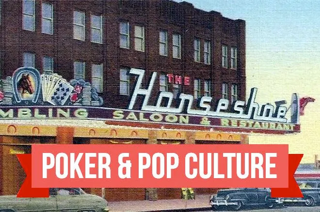 Poker & Pop Culture: Moss and Dandolos at the Horseshoe - Legend or Myth?