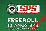 Freeroll €10.000 GTD SPS 10 Anos - CAP Atingido Mais de 15 Dias Antes do Arranque