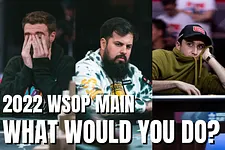 2022 WSOP Main