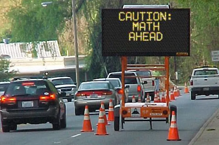 Caution: Math Ahead