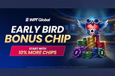 Early Bird Bonus Chips