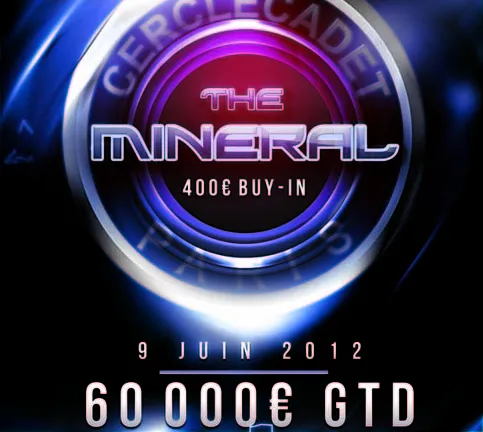 Cercle Cadet - The Mineral 400€ - 60.000€ garantis