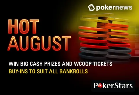 PokerStars Hot August