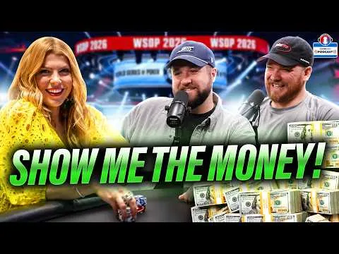 Katie Lindsay Opens Up While WSOP Main Event Numbers Arrive | PokerNews Podcast #987