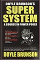 Book Review - Doyle Brunson’s Super System: A Course in Power Poker