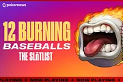 PokerStars Launches ‘12 Burning Baseballs’ as 2026 Slotlist Debut