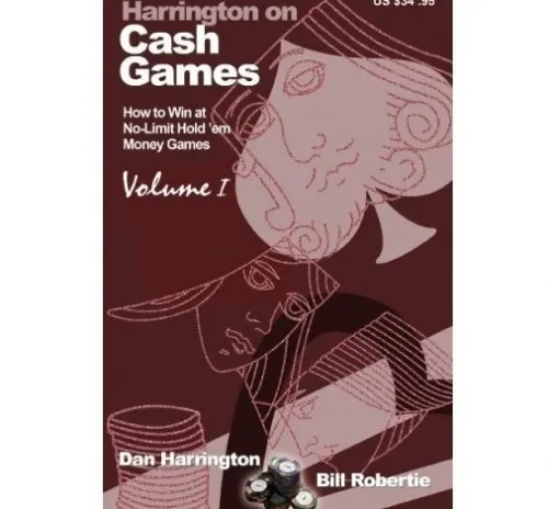 Poker Book Review: Dan Harrington and Bill Robertie's 'Harrington on Cash Games, Volume I' 0001