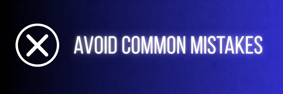 Avoid Common Mistakes lead image