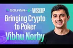 Solana's Impact On The 2026 WSOP | PokerNews Podcast #999