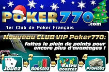 Poker 770 booste son club VIP