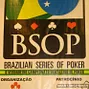 Cartaz do BSOP - 1ª Etapa do BSOP 2008