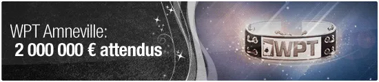 WPT Amnéville (02-06 nov.) : Programme + Satellites Everest Poker 102