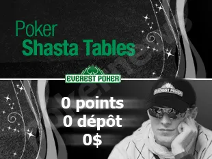 Everest Poker : gagnez de l'argent gratuit sur les tables Shasta 0001