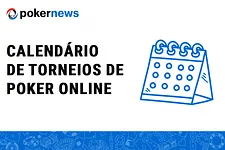 Calendário de Torneios de Poker Online do PokerNews