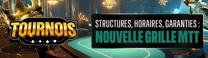 Nouvelle grille MTT Unibet
