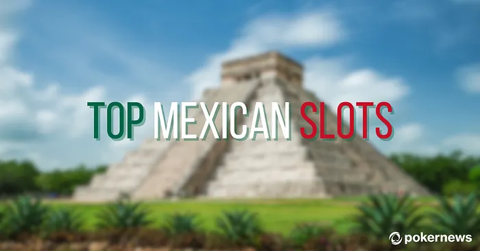 mexican slots