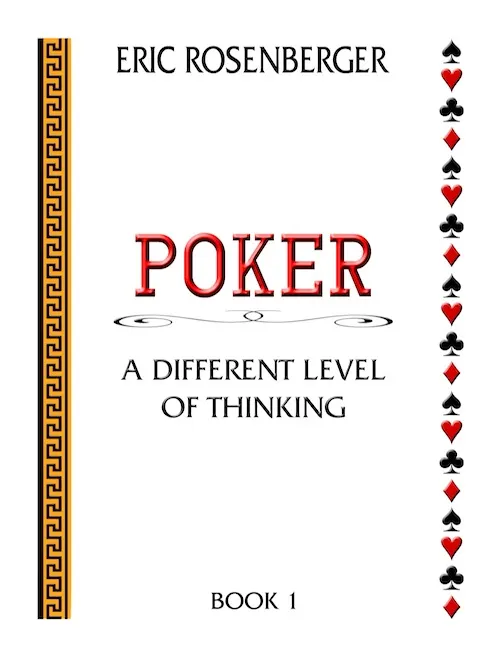 PokerNews Book Review: Eric Rosenberger's Poker: A Different Level of Thinking 101