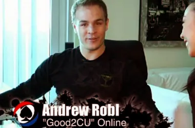 Stars du poker online : Andrew Robl 'Good2CU' (vidéo poker)