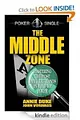 The Middle Zone: Mastering the Most Difficult Hands in Hold'em Poker [Kindle Edition]