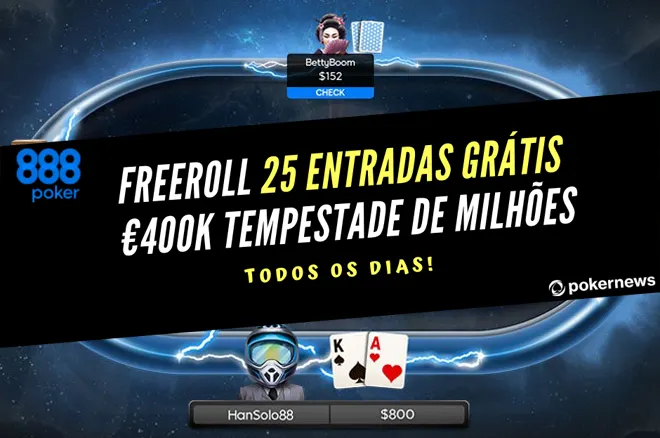 Freerolls diários com 25 entradas para o €400K Main Event Tempestade de Milhões