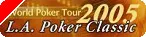 LA Poker Classic - Event # 17 - $1,500 buy in No Limit Hold Em - Final 0001