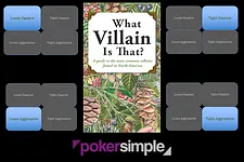 PokerSimple: Episode 16 - The Field Guide to Villains