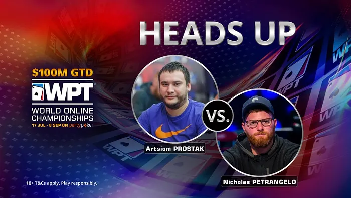 Artsiom Prostak Nick Petrangelo Heads-up