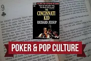 Poker & Pop Culture: Jessup's 'The Cincinnati Kid' More Than Just Pulp Fiction