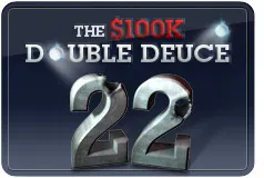 $100K Double Deuce, o Pequeno Grande Torneio da Full Tilt Poker 0001