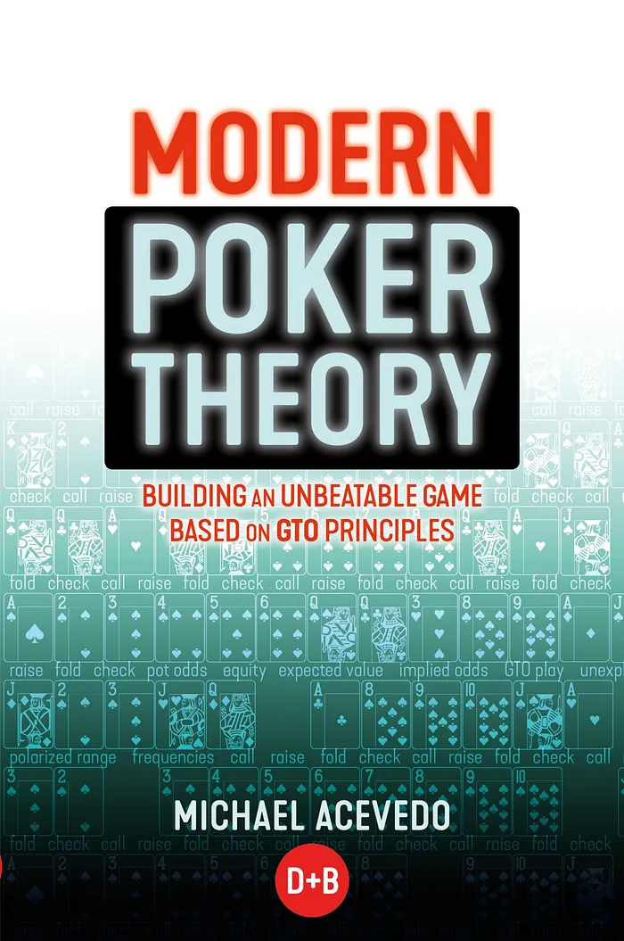 Modern poker Theory