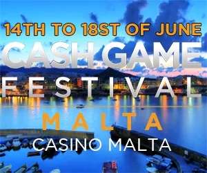 Cash Game Festival Malta