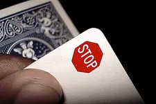 Don't Forget to Observe the Poker Stop Signs