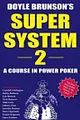Doyle Brunson's Super System II