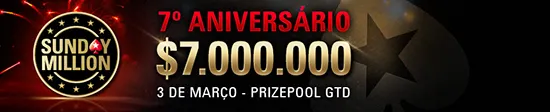 Hoje às 19:30 Sunday Million 7º Aniversário - M Garantidos! 102