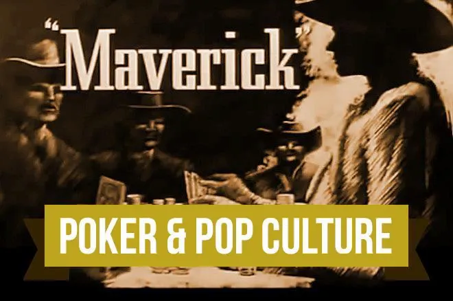 Poker & Pop Culture: Bret Maverick, Card-Playing Comic Cowboy