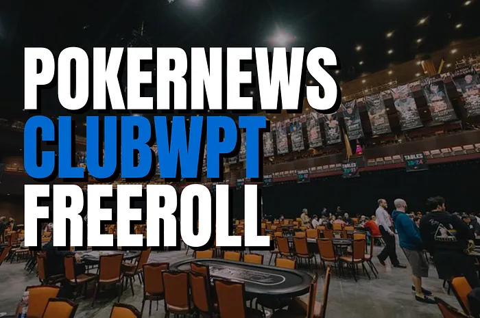 PokerNews ClubWPT Freeroll