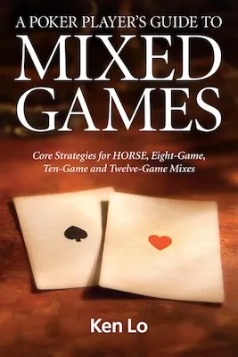 The Schedule and Strategy: A Look at Mixed Games at the 2015 WSOP 101